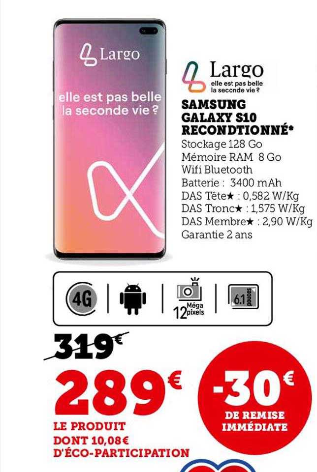 largo samsung galaxy s10 reconditionné