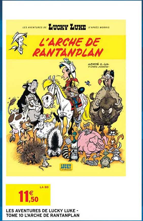 les aventures de lucky luke - tome 10 l'arche de rantanplan