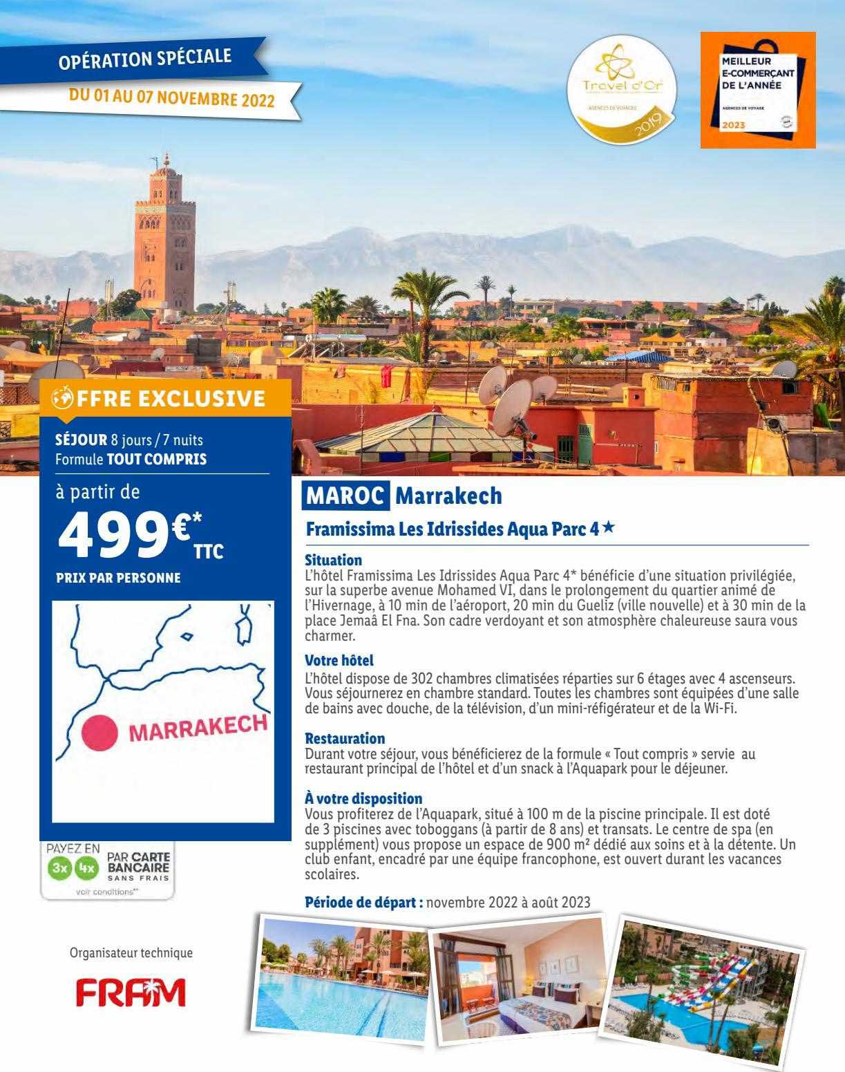 maroc marrakech framissima les idrissides aqua parc