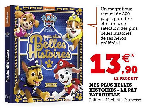 mes plus belles histoires - la pat patrouille