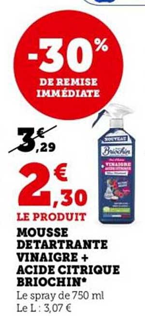 mousse détartrante vinaigre + acide citrique briochin