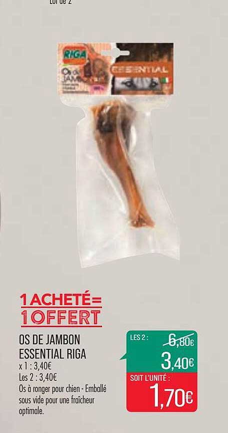 Os De Jambon Essential Riga