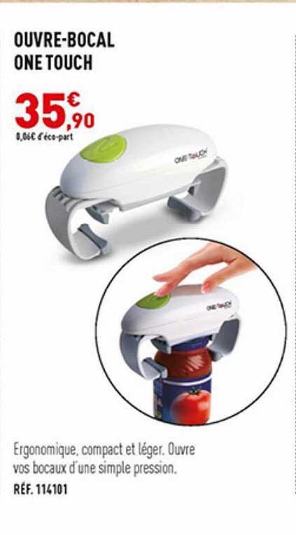 ouvre-bocal one touch