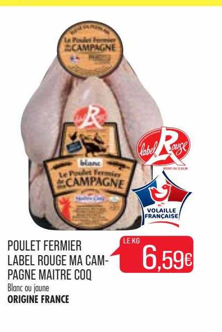 Poulet Fermier Label Rouge Ma Campagne Maître Coq