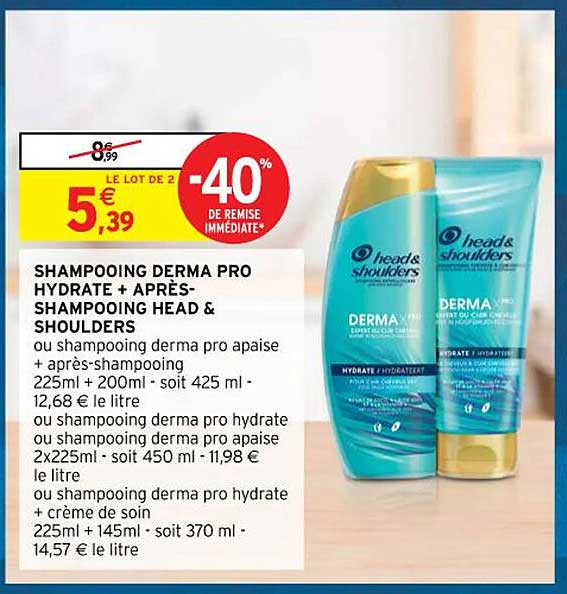 shampooing derma pro hydrate + aprèsshampooing head & shoulders