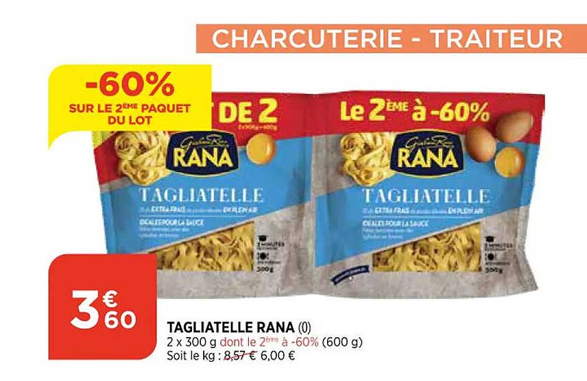 Tagliatelle Rana