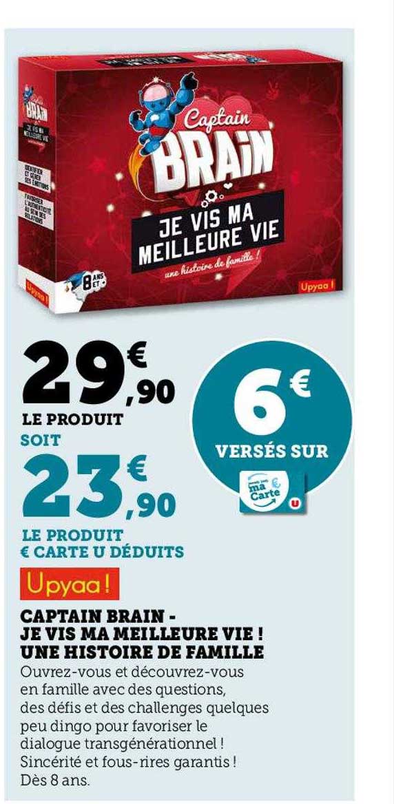 upyaa ! captain brain je vis ma meilleure vie ! une histoire de famille