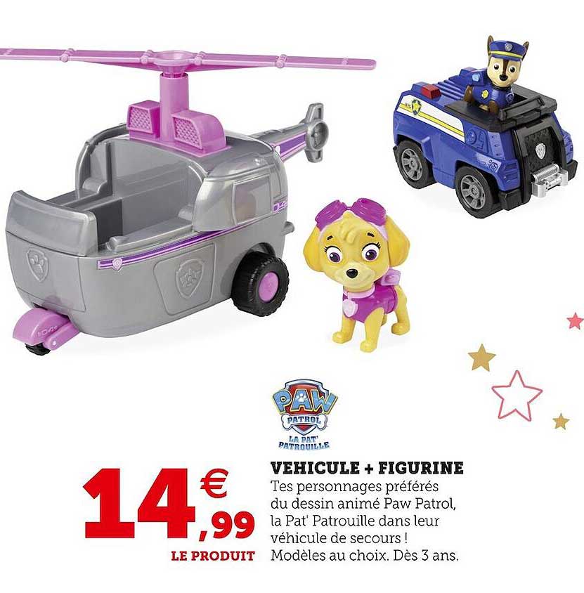 véhicule + figurine paw patrol