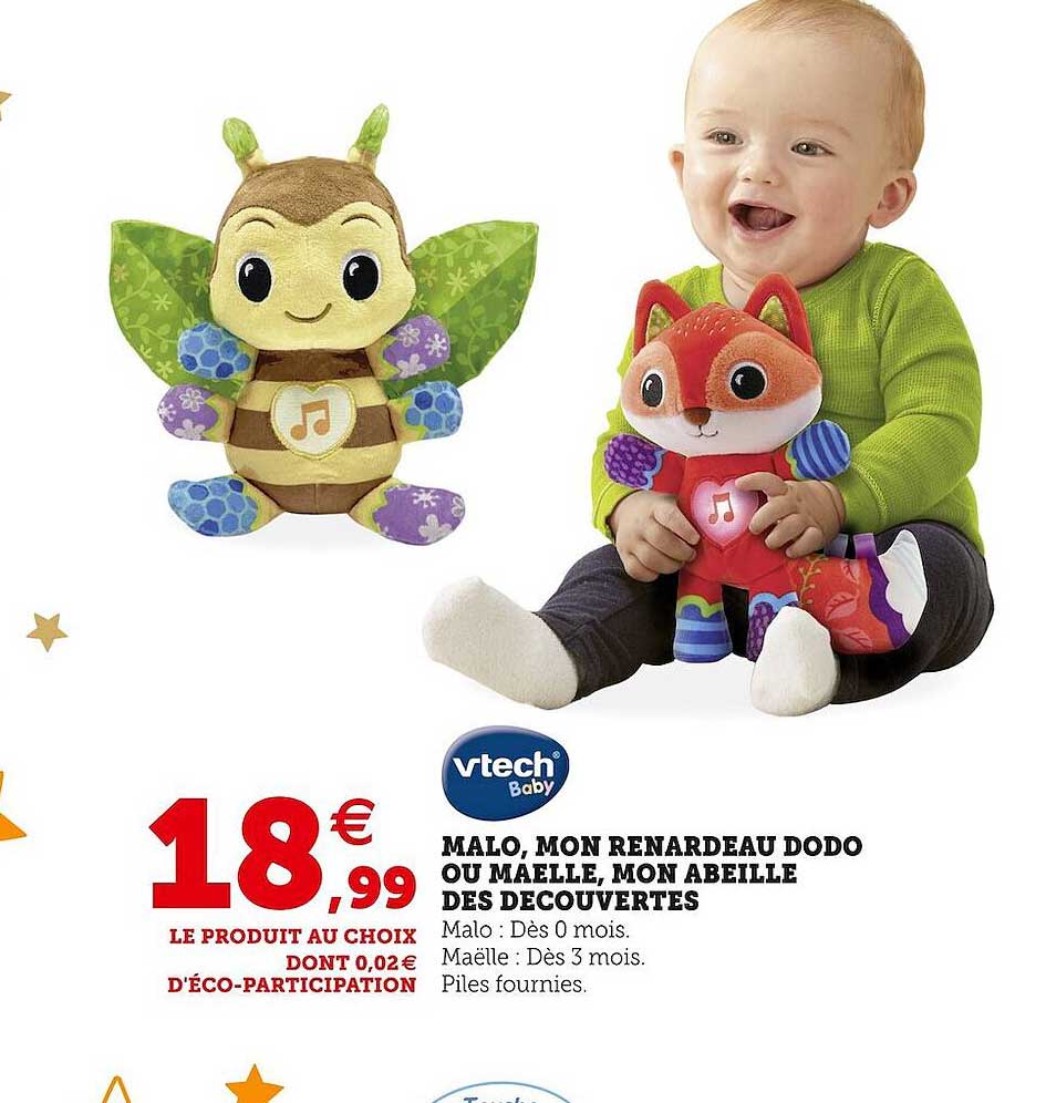 vtech malo, mon renardeau dodo ou maelle mon abeille des découvertes