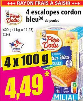 4 escalopes cordon bleu de poulet père dodu