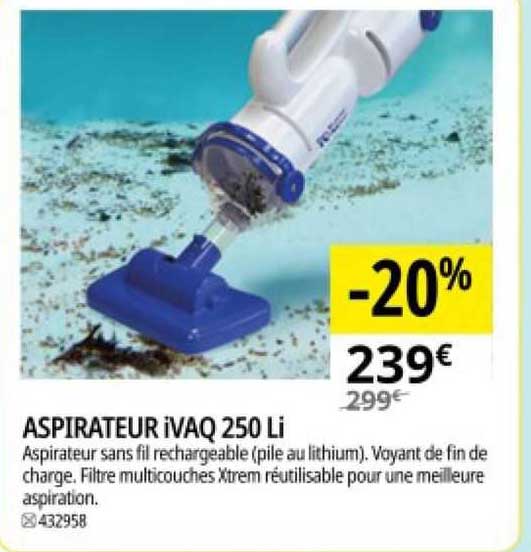 Aspirateur Ivaq 250 Li