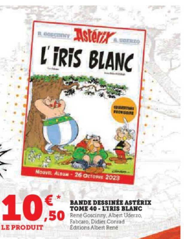 bande dessinée astérix tome 40 - l'iris blanc