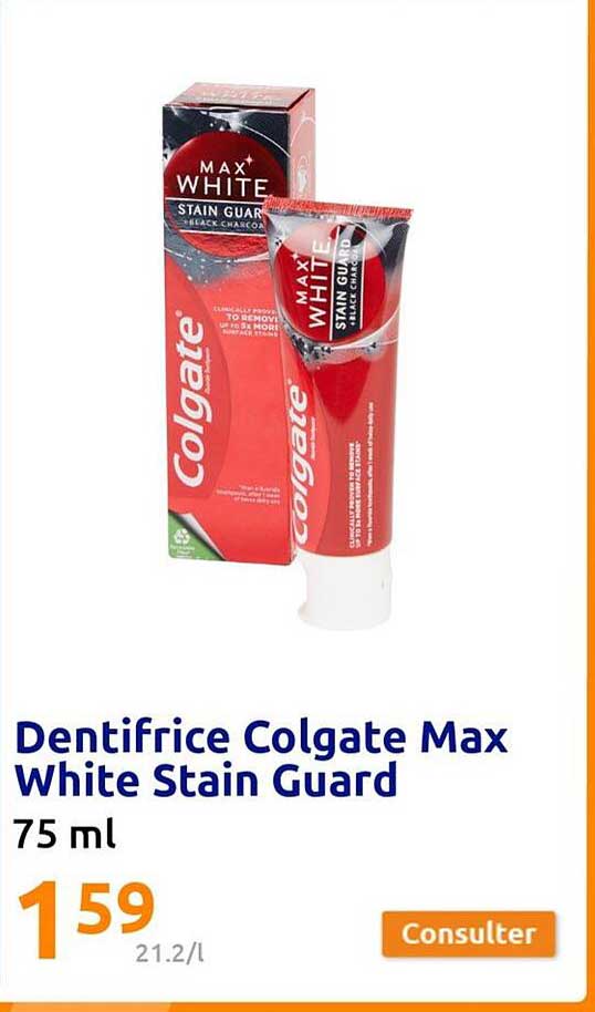 dentifrice colgate max white stain guard