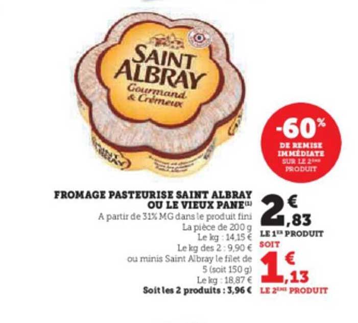 Fromage Pasteurisé Saint Albray Ou Le Vieux Pané