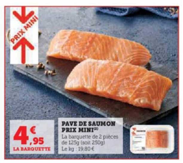 pavé de saumon prix mini