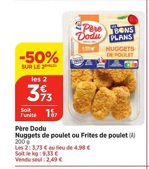 père dodu nuggets de poulet ou frites de poulet