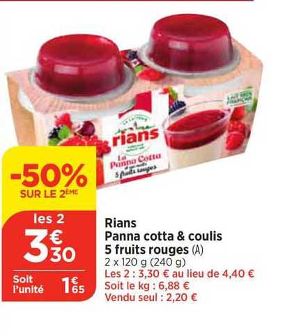 rians panna cotta & coulis 5 fruits rouges