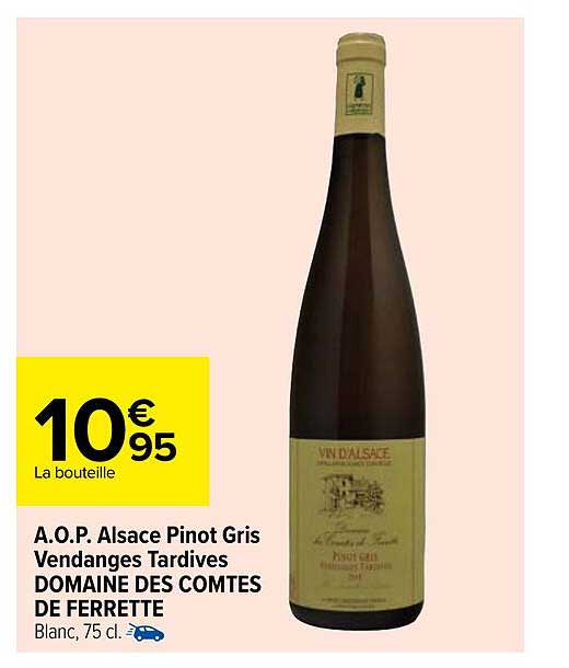 a.o.p. alsace pinot gris vendanges tartives domaine des comptes de ferrette
