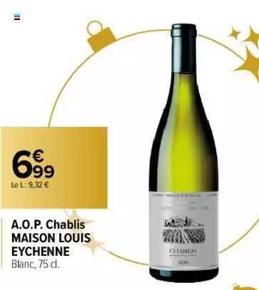 a.o.p. chablis maison louis eychenne