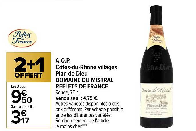 a.o.p. côtes-du-rhône villages plan de dieu domaine du mistral reflets de france