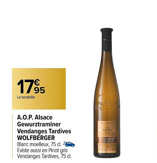 a.o.p. gewurztraminer vendanges tardives wolfberger