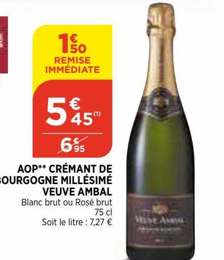 aop crémant de bourgogne millésimé veuve ambal