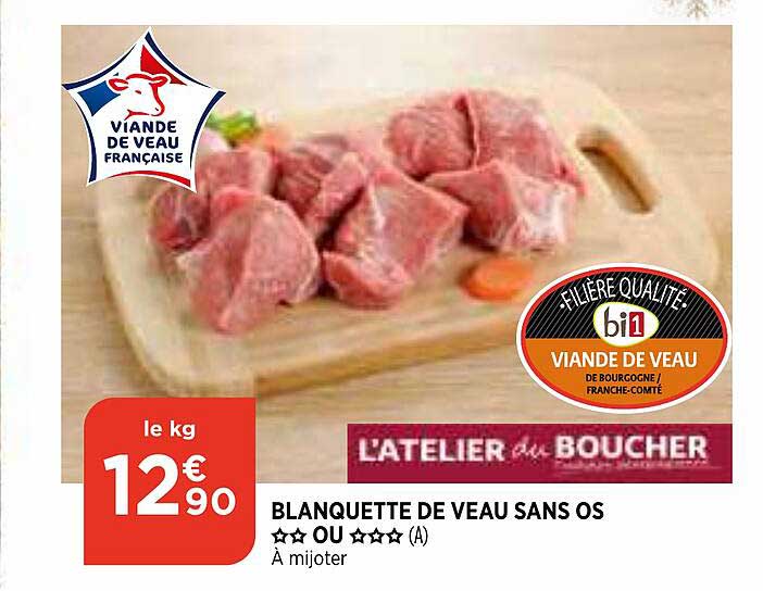 blanquette de veau sans os ** ou *** l'atelier du boucher