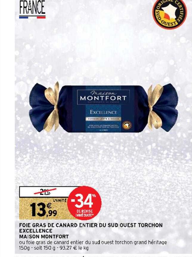 foie gras de canard entier du sud ouest torchon excellence maison monfort