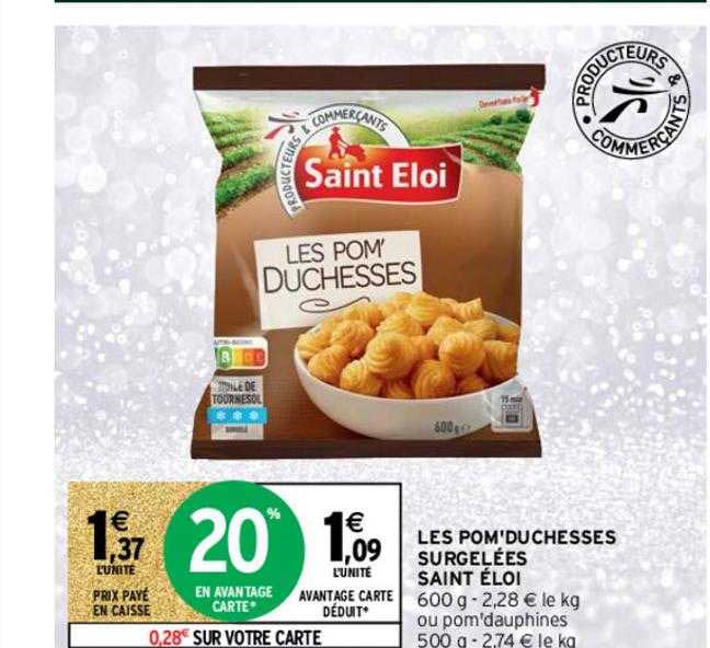 les pom'duchesses surgelées saint éloi