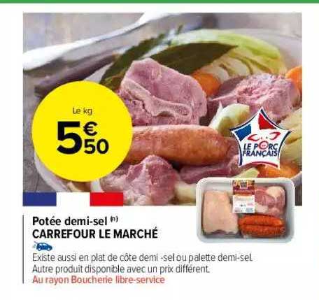 potée demi-sel carrefour le marché
