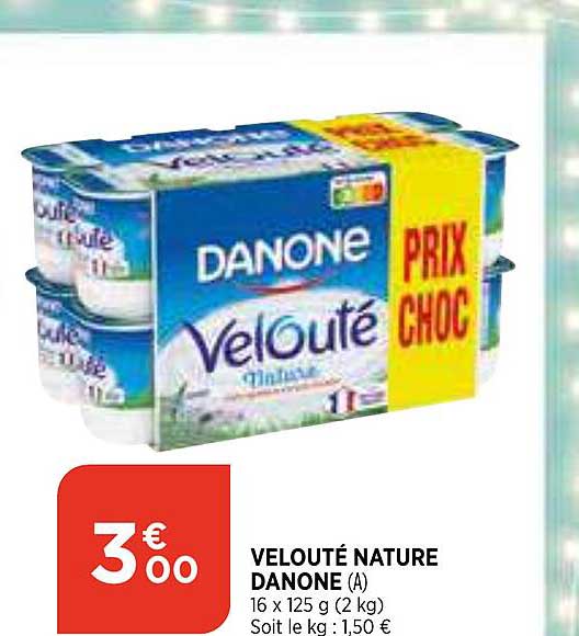 Velouté Nature Danone