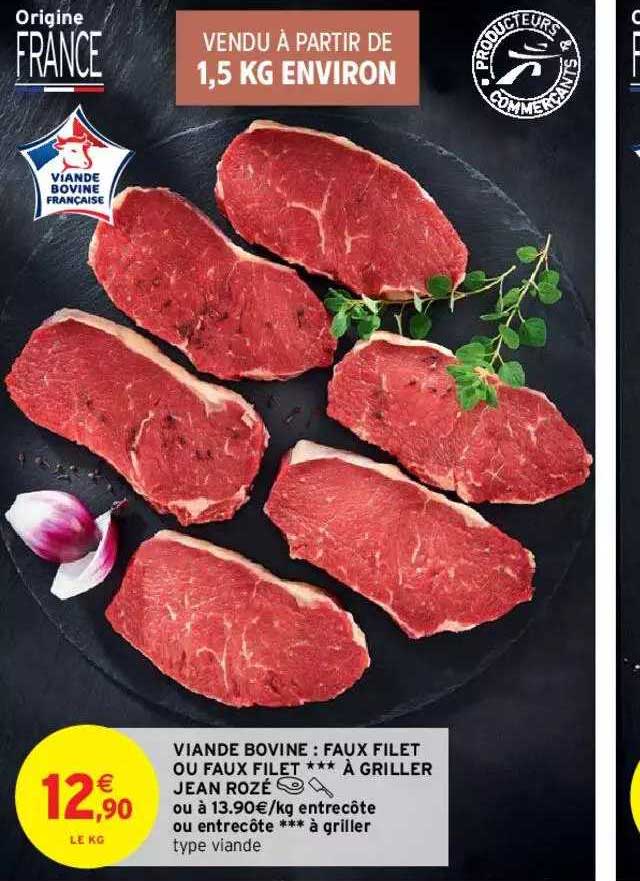 viande bovine : faux filet ou faux filet *** à griller jean rozé