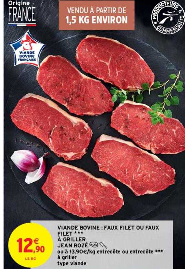viande bovine : faux filet ou faux filet à griller jean rozé