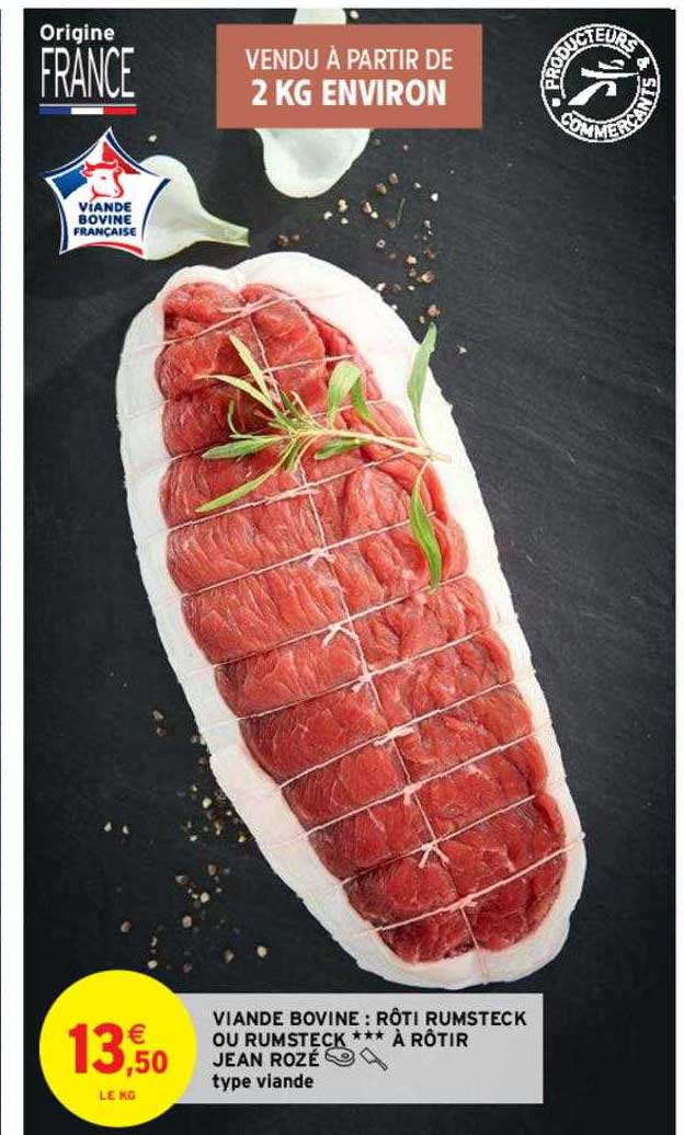 viande bovine : rôti rumsteck ou rumsteck *** à rôtir jean rozé