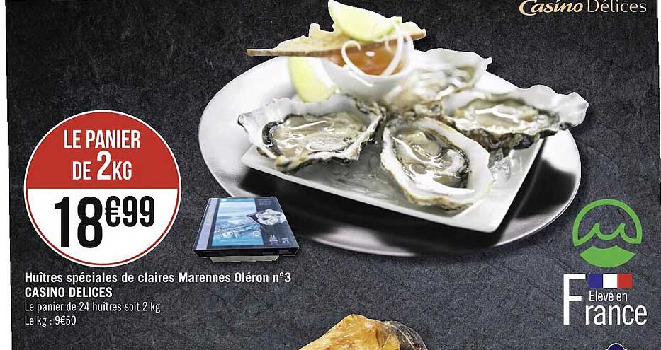huîtres spéciales de claires marennes oléron n°3 casino délices