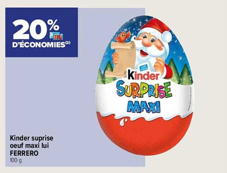 kinder surprise œuf maxi lui ferrero