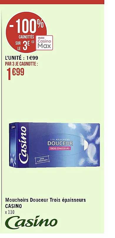 mouchoirs douceur trois épaisseurs casino