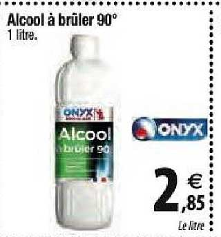 alcool à brûler 90° onyx