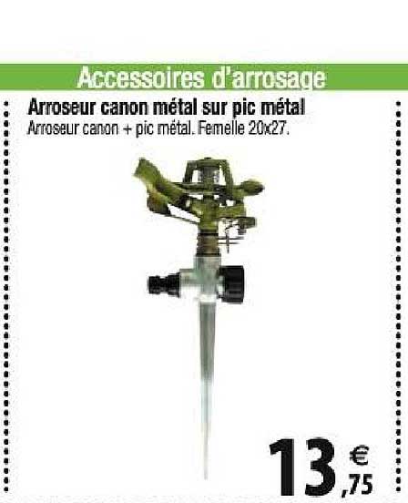 arroseur canon métal sur pic métal