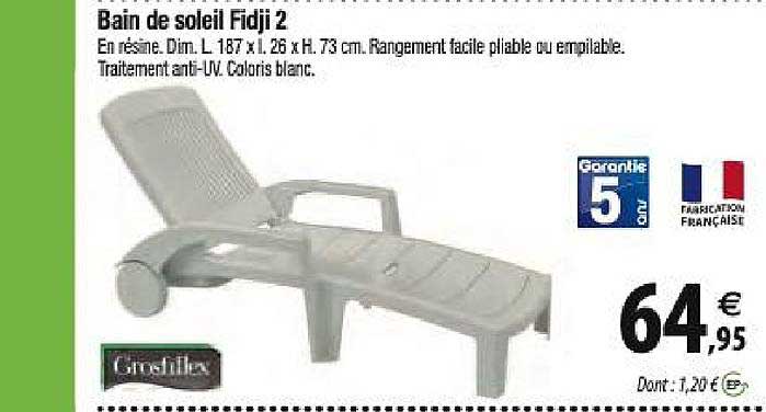 bain de soleil fidji 2 grosfillex