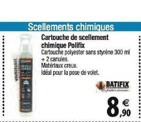 cartouche de scellements chimique polifix batifix