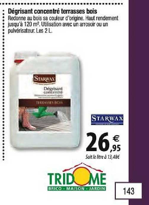 dégrisant concentré terrasses bois starwax
