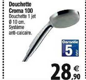 douchette croma 100