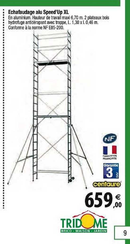 échafaudage alu speed'up xl