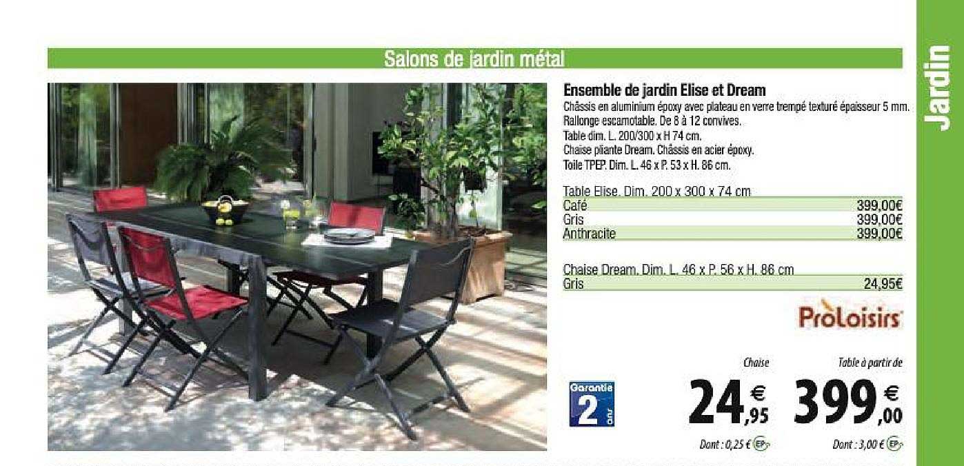 ensemble de jardin elise et dream proloisirs