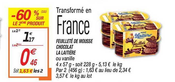 Feuilleté De Mousse Chocolat La Laitière -60% Sur Le 2ème Produit