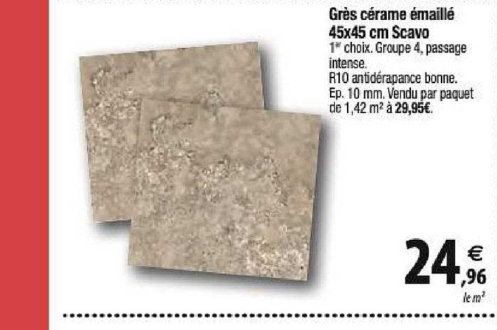 grès cérame émaillé 45x45 cm scavo
