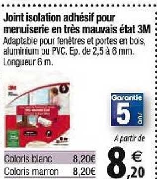 joint isolation adhésif pour menuiserie en très mauvais état 3m