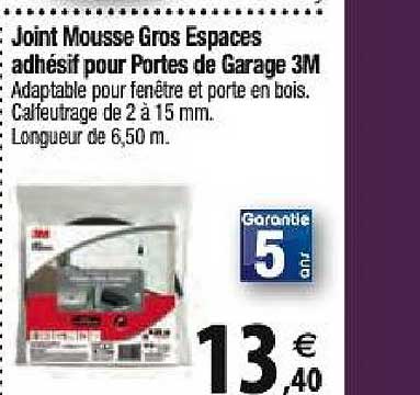 joint mousse gros espaces adhésif pour porte de garage 3m