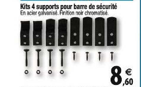 Kits 4 Supports Pour Barre De Sécurité